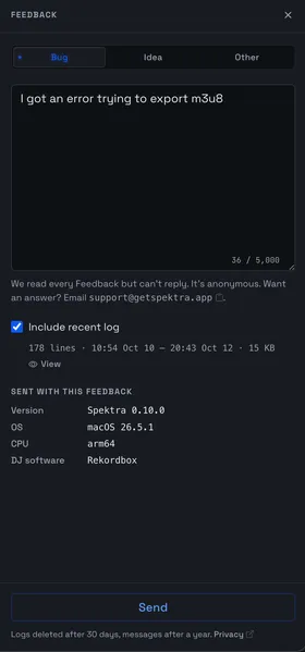 The Feedback panel with a bug report typed in, the recent log included, and the details sent with it