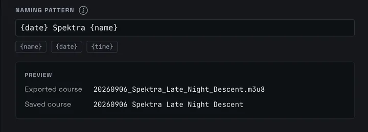 The Naming Pattern field in App Settings, with insertable {name}, {date} and {time} chips under it and a preview showing the exported file name and the saved course name it produces