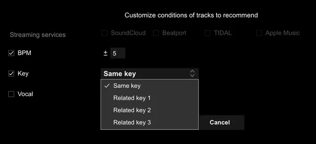 The Customize conditions of tracks to recommend dialog: BPM ticked at ± 5, Key ticked with its menu open on Same key and Related key 1, 2 and 3, and Vocal unticked